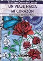 Tapa del libro UN VIAJE HACIA MI CORAZON